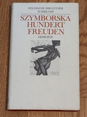 Hundert Freuden (Polnische Bibliothek Suhrkamp)