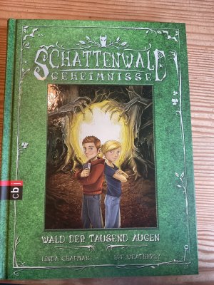 gebrauchtes Buch – Chapman, Linda; Weatherly – Schattenwald Geheimnisse, Wald der tausend Augen