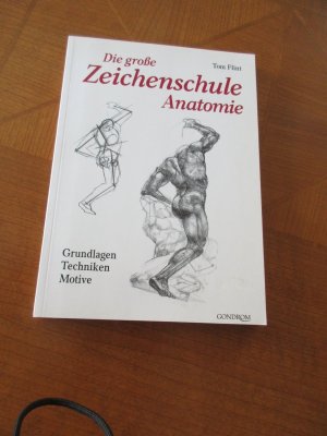 gebrauchtes Buch – Tom Flint – Die grosse Zeichenschule Anatomie