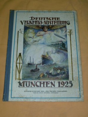 Deutsche Verkehrs- Ausstellung München 1925