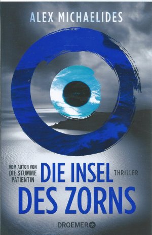 gebrauchtes Buch – Alex Michaelides – Die Insel des Zorns - Thriller