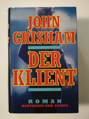 gebrauchtes Buch – John Grisham – Der Klient