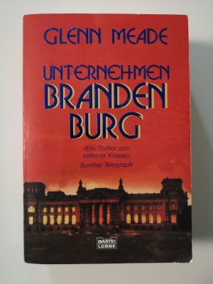 gebrauchtes Buch – Glenn Meade – Unternehmen Brandenburg