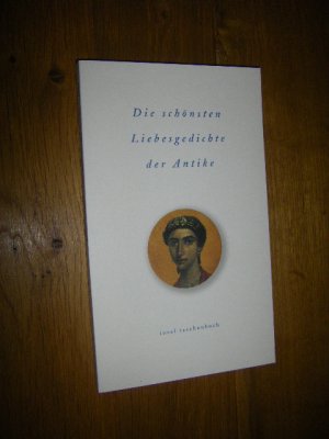 gebrauchtes Buch – Schroeder, Michael  – Die schönsten Liebesgedichte der Antike