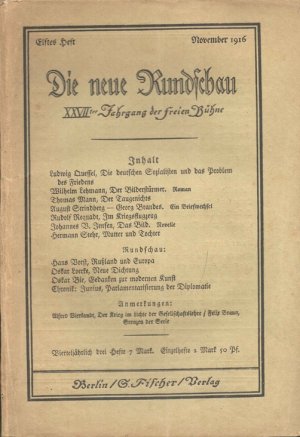 Der Taugenichts. ERSTDRUCK (S. 1478-1490) in: Die neue Rundschau. 27. Jg. Elftes Heft. November 1916.