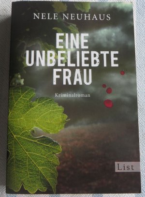 gebrauchtes Buch – Nele Neuhaus – Eine unbeliebte Frau - Kriminalroman