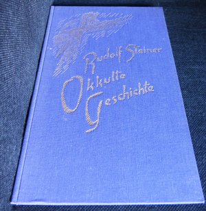 gebrauchtes Buch – Rudolf Steiner – Okkulte Geschichte