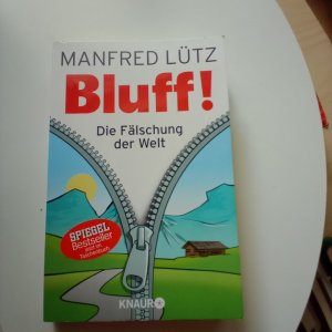 gebrauchtes Buch – Manfred Lütz – BLUFF! - Die Fälschung der Welt