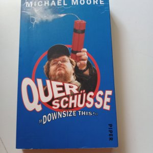 gebrauchtes Buch – Michael Moore – Querschüsse