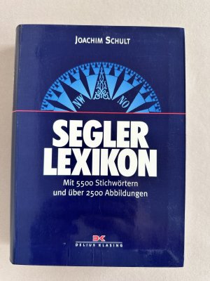 gebrauchtes Buch – Joachim Schult – Segler-Lexikon - mit 5500 Stichwörtern