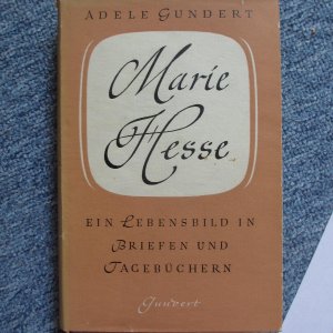 Marie Hesse (+ Originalbrief von Adele Gundert)