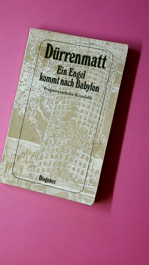 gebrauchtes Buch – Friedrich Dürrenmatt – EIN ENGEL KOMMT NACH BABYLON. 3. fragmentar. Komödie in 3 Akten