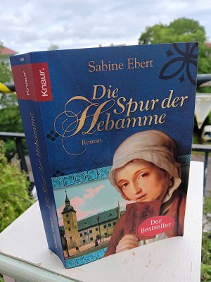 gebrauchtes Buch – Sabine Ebert – Die Spur der Hebamme