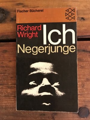 antiquarisches Buch – Richard Wright – Ich Negerjunge: Die Geschichte einer Kindheit und Jugend