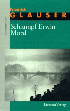 Schlumpf Erwin Mord