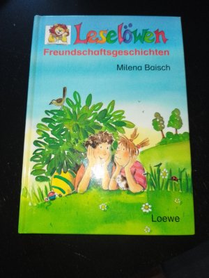 gebrauchtes Buch – Milena Baisch – Leselöwen-Freundschaftsgeschichten