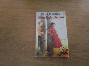 gebrauchtes Buch – Peter Härtling – Ben liebt Anna