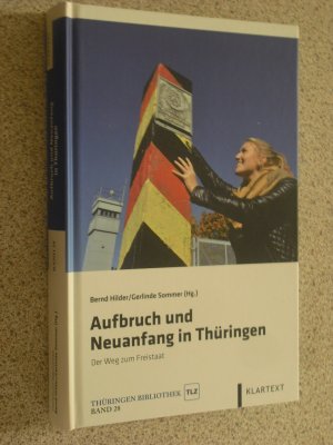 gebrauchtes Buch – bernd hilder / gerlinde sommer – aufbruch und neuanfang in thüringen