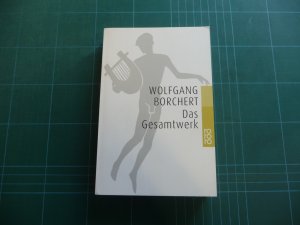 gebrauchtes Buch – Wolfgang Borchert – Das Gesamtwerk