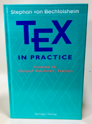 TeX in Practice IV: Output Routines, Tables