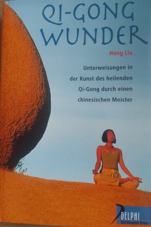 Qi-Gong-Wunder