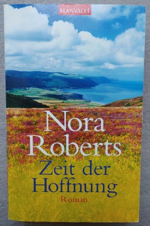 gebrauchtes Buch – Nora Roberts – Zeit der Hoffnung