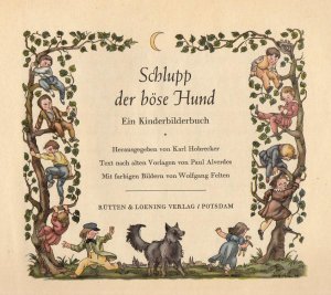 Schlupp, der böse Hund