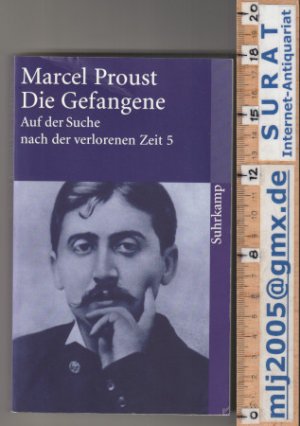 gebrauchtes Buch – Marcel Proust – Die Gefangene. Auf der Suche nach der verlorenen Zeit Band 5.