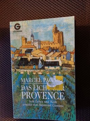 gebrauchtes Buch – Raymond Castans – Marcel Pagnol - Das Licht der Provence