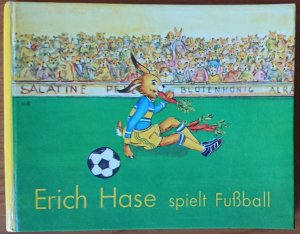 Erich Hase spielt Fußball