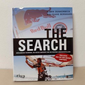 gebrauchtes Buch – Dunkerbeck, Bjorn; Bernhard – The Search - Erfolgreiche Techniken, die besten Surfspots und die richtige Lebenseinstellung - mit DVD