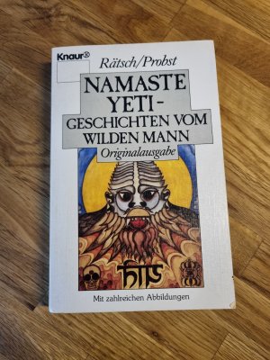 Namaste Yeti - Geschichten vom Wilden Mann