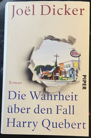 gebrauchtes Buch – Joël Dicker – Die Wahrheit über den Fall Harry Quebert