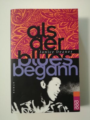 gebrauchtes Buch – Janice Deaner – Als der Blues begann