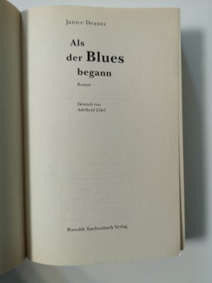 gebrauchtes Buch – Janice Deaner – Als der Blues begann