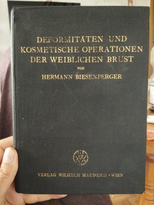 antiquarisches Buch – Hermann Biesenberger – Deformitäten und kosmetische Operationen der weiblichen Brust