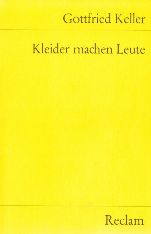 gebrauchtes Buch – Gottfried Keller – Kleider machen Leute - Novelle