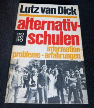 Alternativschulen / Information, Probleme, Erfahrungen