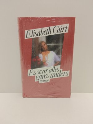 gebrauchtes Buch – Elisabeth Gürt – Es war alles ganz anders