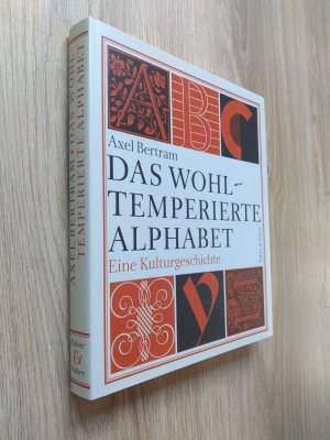 Das wohltemperierte Alphabet