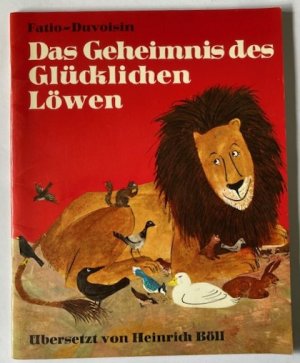 Das Geheimnis des glücklichen Löwen