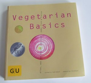 gebrauchtes Buch – Dickhaut, Sebastian; Schinharl – Vegetarian Basics