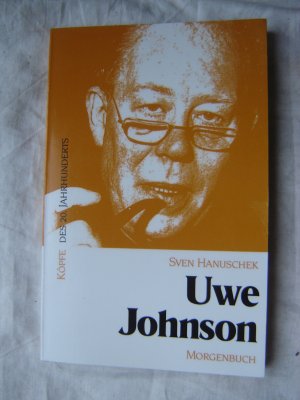 gebrauchtes Buch – Sven Hanuschek – Uwe Johnson