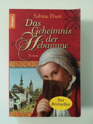 gebrauchtes Buch – Sabine Ebert – Das Geheimnis der Hebamme