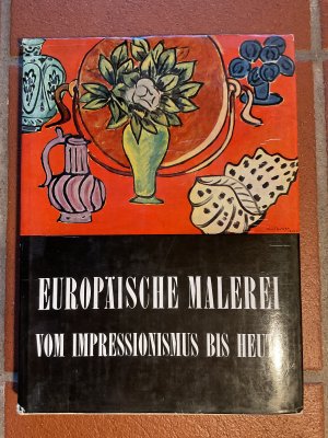 antiquarisches Buch – Alfred Colombo – Europäische Malerei - vom Impressionismus bis heute