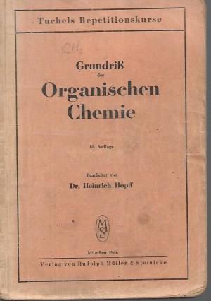 Grundriß der Organischen Chemie