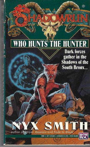 Who Hunts the Hunter. Shadowrun