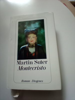 gebrauchtes Buch – Martin Suter – Montecristo