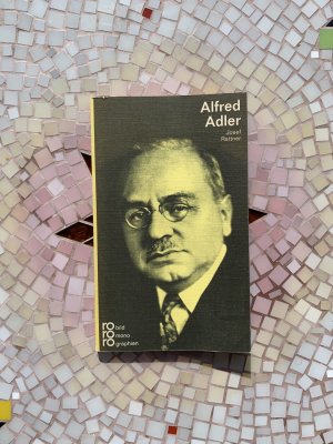 gebrauchtes Buch – Josef Rattner – Adler, Alfred