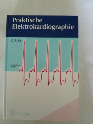 Praktische Elektrokardiographie